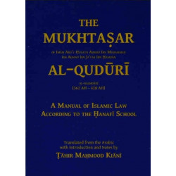 The Mukhtasar Al-Quduri - A Manual of lslamic Law
