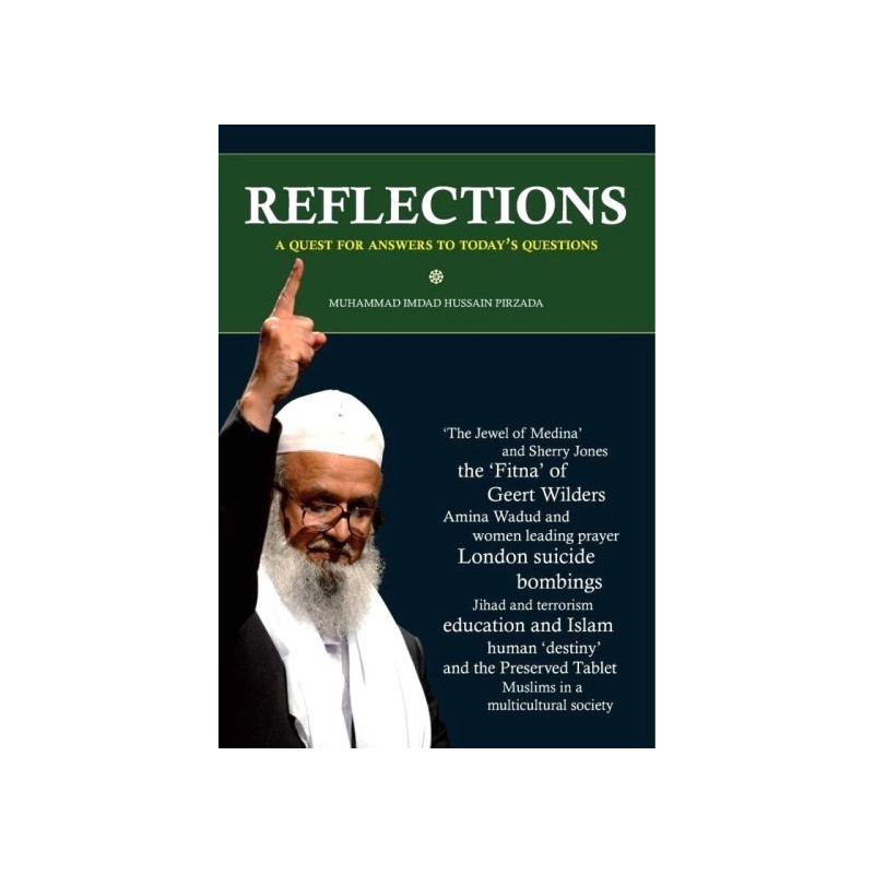 Reflections: A Quest for Answers to Today''s Questions